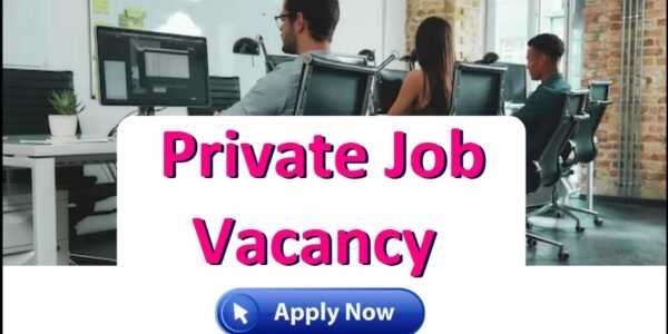 Private Job Vacancy