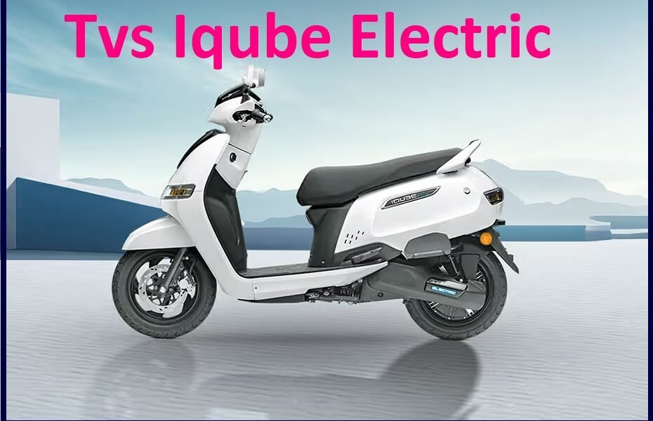 tvs iqube electric