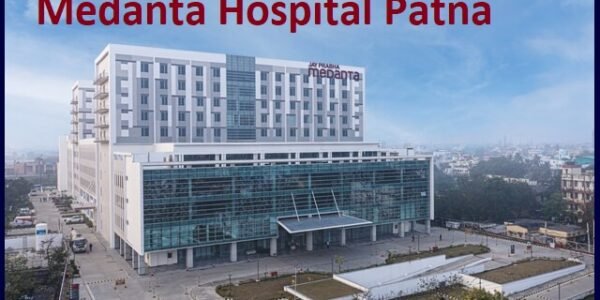 Medanta Hospital Patna