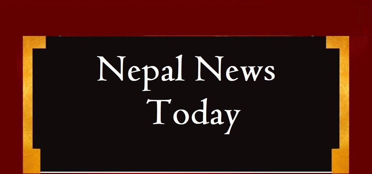 Nepal News Today
